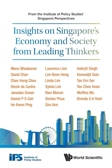 Book cover of: Insights On Singapore's Economy And Society From Leading Thinkers: From The Institute Of Policy Studies' Singapore Perspectives