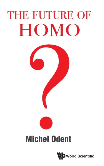 Future Of Homo, The