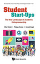 Book cover of: Student Start-ups: The New Landscape Of Academic Entrepreneurship. By: Mike Wright