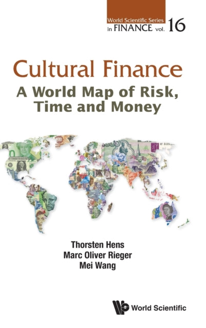 Book cover of: Cultural Finance: A World Map Of Risk, Time And Money. By: Thorsten Hens