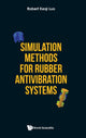 Book cover of: Simulation Methods For Rubber Antivibration Systems. By: KEQI