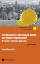 Book cover of: Introduction To Workplace Safety And Health Management: A Systems Thinking Approach. By: MIANG