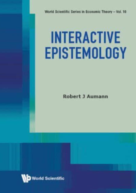 Book cover of: Interactive Epistemology. By: Robert J. Aumann