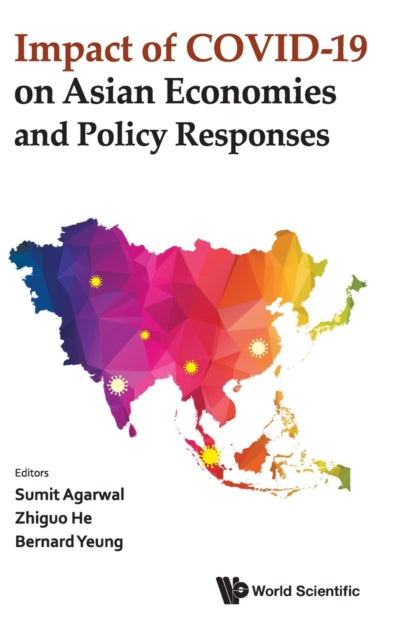 Book cover of: Impact Of Covid-19 On Asian Economies And Policy Responses. By: Sumit Agarwal