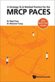 Book cover of: Strategy To And Worked Practice For The Mrcp Paces, A. By: AL
