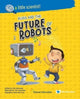 Book cover of: Russ And The Future Of Robots. By: Won-Sop Kim