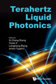 Book cover of: Terahertz Liquid Photonics. By: Xi-Cheng Zhang