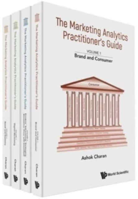 Book cover of: Marketing Analytics Practitioner's Guide, The (In 4 Volumes). By: ASHOK