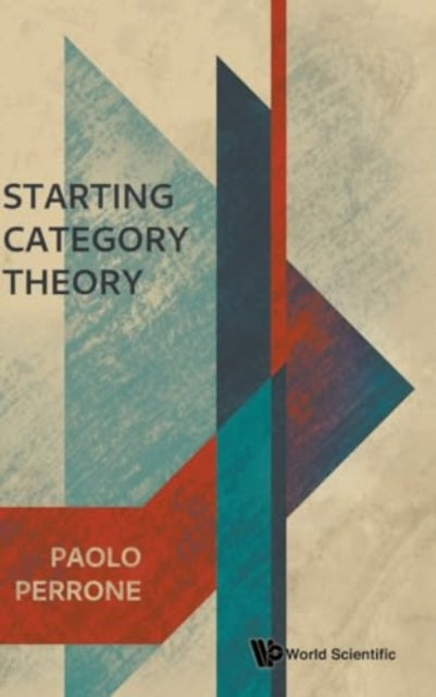 Book cover of: Starting Category Theory. By: Paolo Perrone