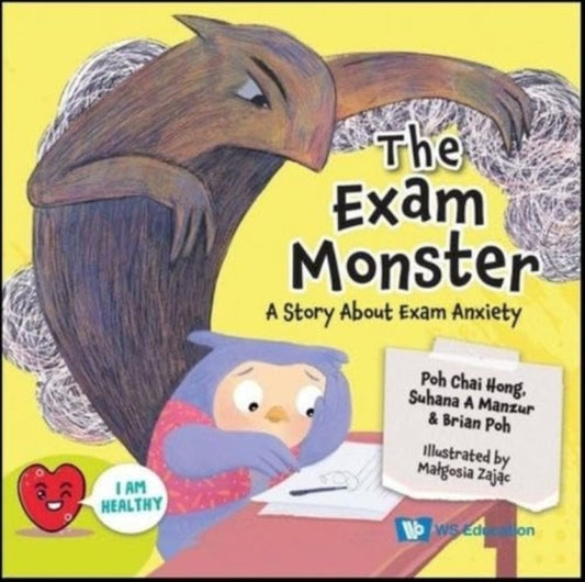 Book cover of: Exam Monster, The: A Story About Exam Anxiety