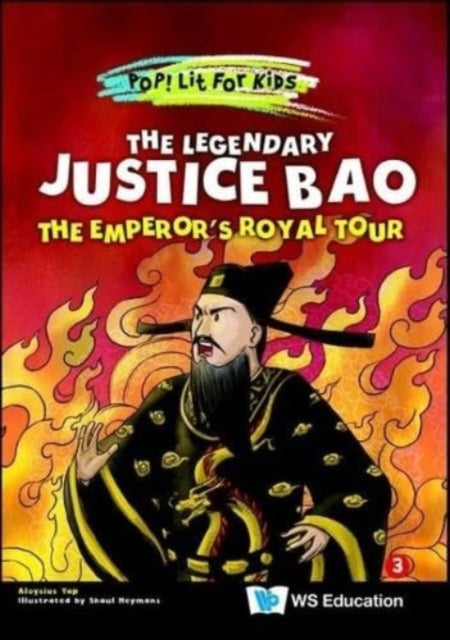 Book cover of: Legendary Justice Bao, The: The Emperor's Royal Tour