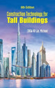 Book cover of: Construction Technology For Tall Buildings (6th Edition). By: CHEW