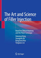 Book cover of: Art and Science of Filler Injection. By: Giwoong Hong