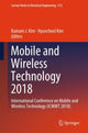Book cover of: Mobile and Wireless Technology 2018. By: Kuinam J. Kim