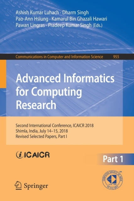 Book cover of: Advanced Informatics for Computing Research. By: Ashish Kumar Luhach