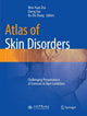 Book cover of: Atlas of Skin Disorders. By: Wen-Yuan Zhu