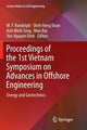 Book cover of: Proceedings of the 1st Vietnam Symposium on Advances in Offshore Engineering