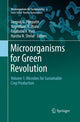 Book cover of: Microorganisms for Green Revolution. By: Deepak G. Panpatte