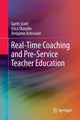 Book cover of: Real-Time Coaching and Pre-Service Teacher Education. By: Garth Stahl