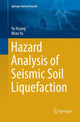 Book cover of: Hazard Analysis of Seismic Soil Liquefaction. By: Yu Huang