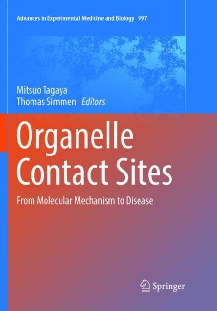 Book cover of: Organelle Contact Sites. By: Mitsuo Tagaya