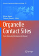 Book cover of: Organelle Contact Sites. By: Mitsuo Tagaya