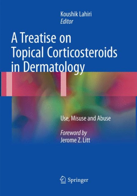Book cover of: Treatise on Topical Corticosteroids in Dermatology