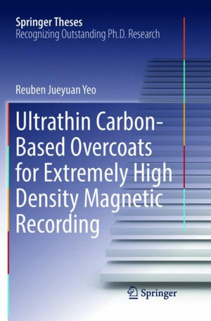 Ultrathin Carbon-Based Overcoats for Extremely High Density Magnetic Recording