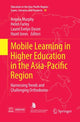 Book cover of: Mobile Learning in Higher Education in the Asia-Pacific Region. By: Angela Murphy