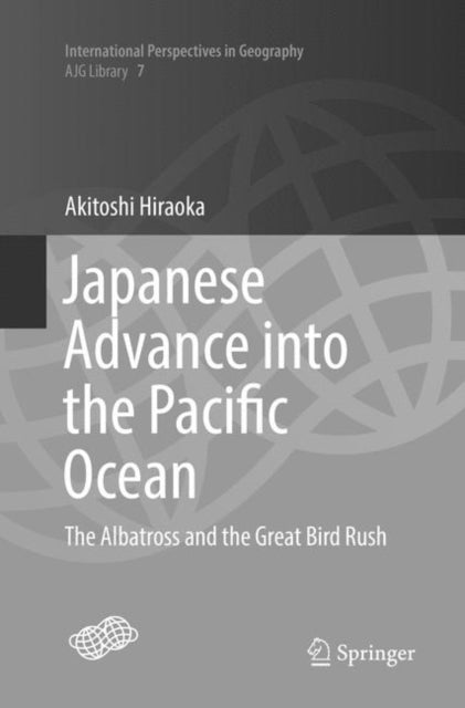 Book cover of: Japanese Advance into the Pacific Ocean. By: Akitoshi Hiraoka