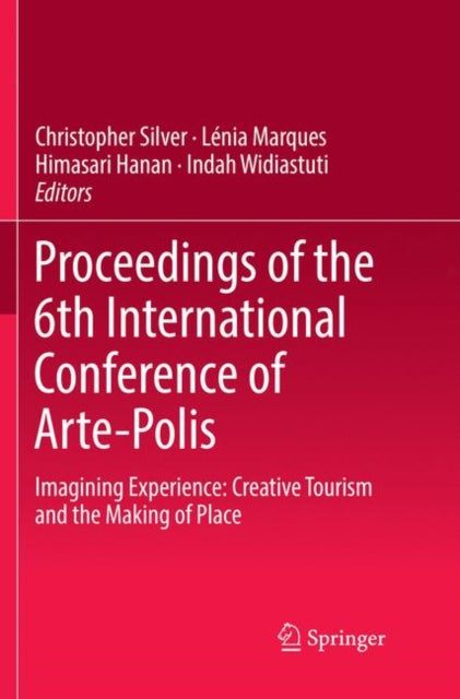 Book cover of: Proceedings of the 6th International Conference of Arte-Polis