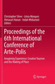 Book cover of: Proceedings of the 6th International Conference of Arte-Polis