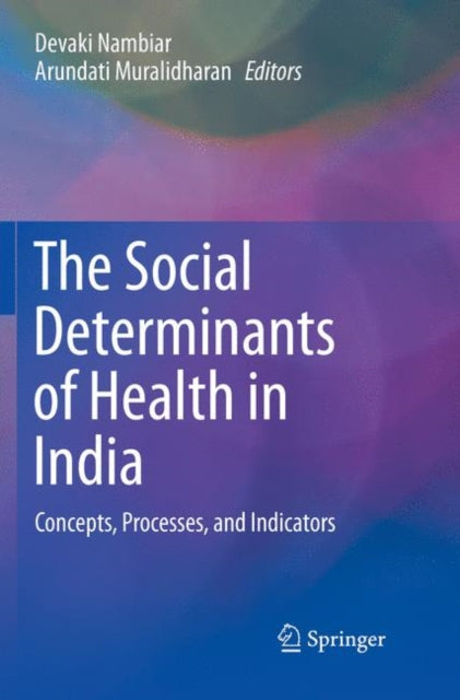 Book cover of: Social Determinants of Health in India. By: Devaki Nambiar
