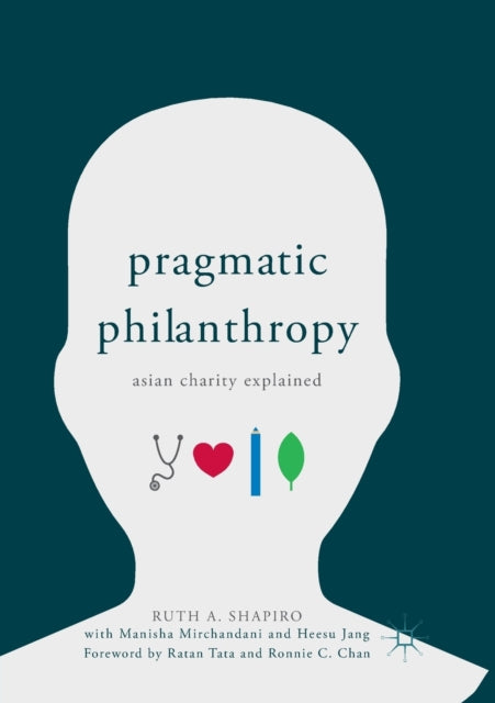Book cover of: Pragmatic Philanthropy. By: Ruth A. Shapiro