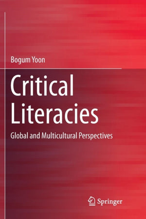 Critical Literacies