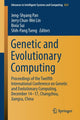 Book cover of: Genetic and Evolutionary Computing. By: Jeng-Shyang Pan
