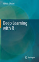 Book cover of: Deep Learning with R. By: Abhijit Ghatak