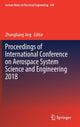 Book cover of: Proceedings of International Conference on Aerospace System Science and Engineering 2018. By: Zhongliang Jing