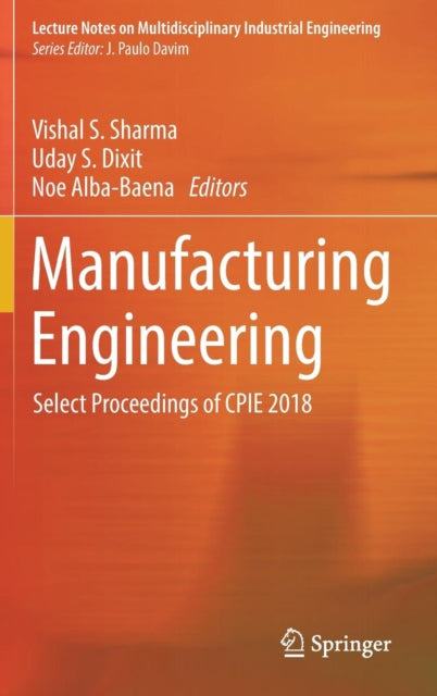 Book cover of: Manufacturing Engineering. By: Vishal S. Sharma