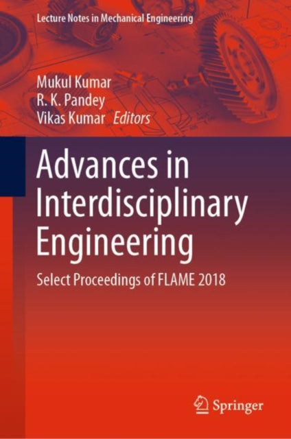 Book cover of: Advances in Interdisciplinary Engineering. By: Mukul Kumar