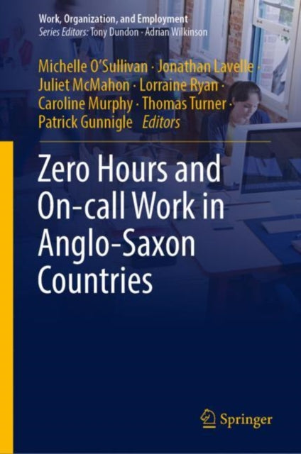 Book cover of: Zero Hours and On-call Work in Anglo-Saxon Countries. By: Michelle O’Sullivan