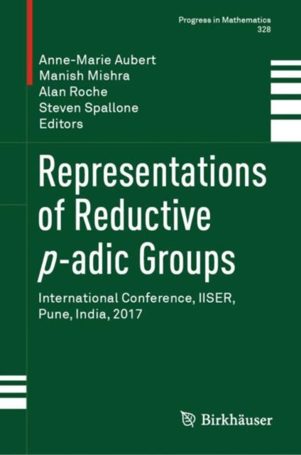 Book cover of: Representations of Reductive p-adic Groups. By: Anne-Marie Aubert