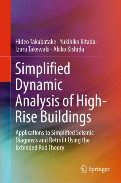 Book cover of: Simplified Dynamic Analysis of High-Rise Buildings. By: Hideo Takabatake