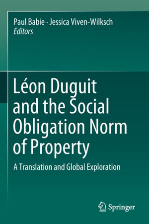 Leon Duguit and the Social Obligation Norm of Property