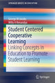 Book cover of: Student Centered Cooperative Learning. By: George M Jacobs