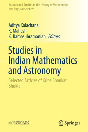 Studies in Indian Mathematics and Astronomy