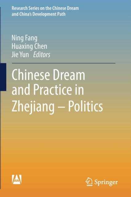 Chinese Dream and Practice in Zhejiang – Politics