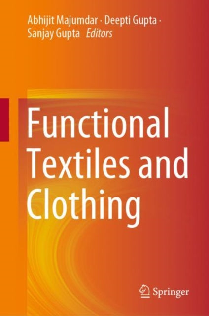 Book cover of: Functional Textiles and Clothing. By: Abhijit Majumdar