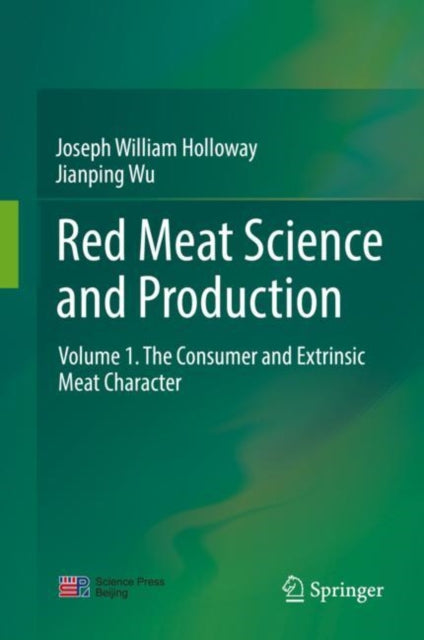 Book cover of: Red Meat Science and Production. By: Joseph William Holloway