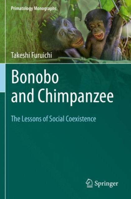 Book cover of: Bonobo and Chimpanzee. By: Takeshi Furuichi